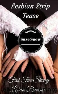 Lesbian Strip Tease by Suze Snow - free ebooks download