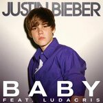 Justin Bieber Feat. Ludacris: Baby (2010) - все о фильме: кт