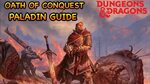D&D5E OATH OF CONQUEST REVIEW AND GUIDE - YouTube
