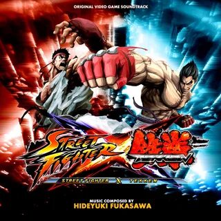 STREET FIGHTER X TEKKEN ORIGINAL SOUND TRACK (2012) MP3 - Do