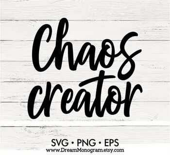 Chaos creator Svg Chaos Coordinator Svg Mom life Svg Mommy E