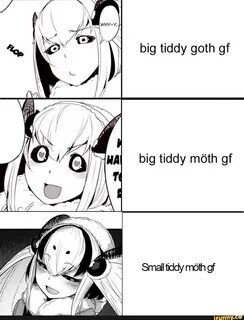 OT big tiddy goth gf big tiddy méth of Smalltiddy math of