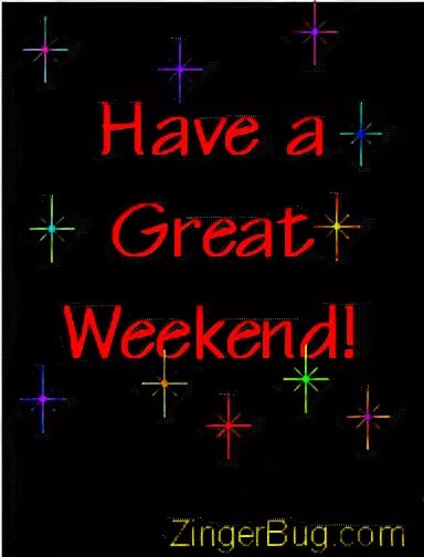 Have a Great Weekend Colorful Stars Glitter Graphic, Greetin
