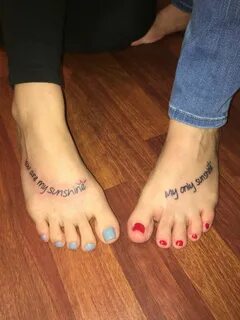 You are my sunshine mother daughter feet tattoos Tattoos for