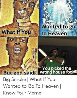 🐣 25+ Best Memes About Big Smoke Meme Big Smoke Memes