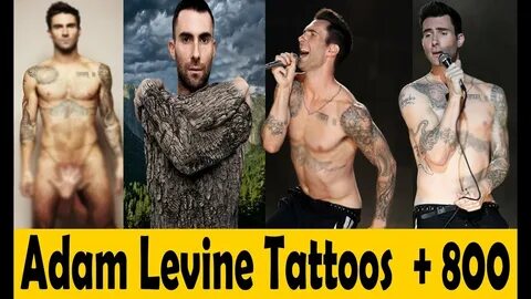 Maroon 5 Adam Levine Tattoos Celebrity Tattoos & Their Meani