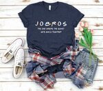 Jobros Shirt, Funny Friends Themed Concert T-shirt, Friends 