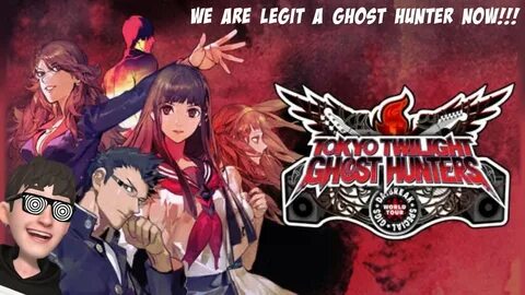 Tokyo Twilight Ghost Hunters: DayBreak Special Gig!!! BUSTIN