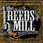 The Reeds Mill Investigation альбом Support Your Local Gunfi