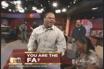 Maury you are the father gif 8 " GIF Images Download