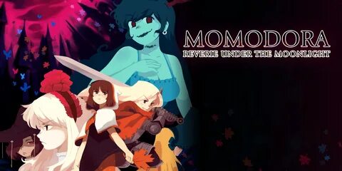 Momodora: Reverie Under The Moonlight - Маленькая храбрая жр