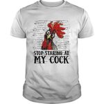 Stop staring at my cock shirt - Trend T Shirt Store Online