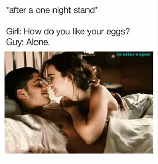 One Night Stand Memes - XiaoGirls