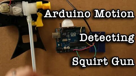 /arduiino+motion+detection+squirt+gun