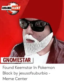 ALERT #DRAMA GNOM ESTAR ! Found Keemstar in Pokemon Black by