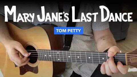 🎸 "Mary Jane's Last Dance" guitar lesson w/ chords (Tom Pett