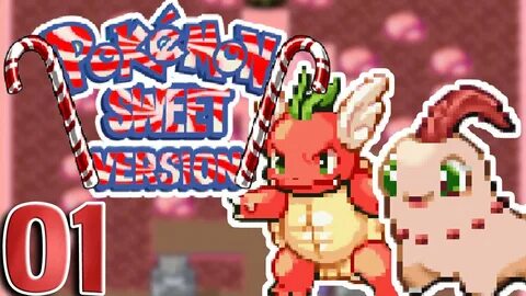 Pokemon Sweet Version Part 1 - WHOLE NEW WORLD!!! - YouTube