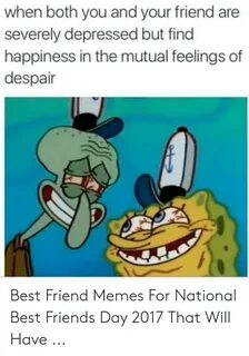 🇲 🇽 25+ Best Memes About Best Friends Day 2017 Best Friends 