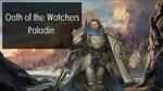 Oath of the Watchers Paladin: D&D 5e Unearthed Arcana - YouT
