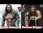 ROMAN REIGNS vs JASON MOMOA Body Transformation 2020 - YouTu