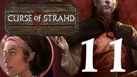 Dungeons and Dragons: Curse of Strahd - 11 - YouTube