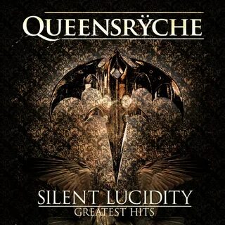 Queensrÿche - Silent Lucidity: Greatest Hits Lyrics and Trac