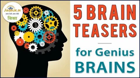5 Brain TEASERS for Genius BRAINS - YouTube