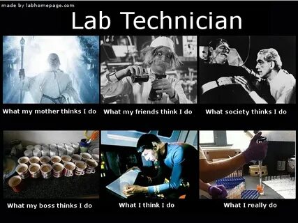 Career memes of the week: lab technician - Careers siliconre
