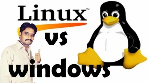 What is Linux? best linux? Linux Vs Windows? Open Source Ope