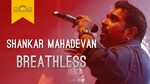 Breathless Song Shankar Mahadevan LIVE Koi Jo Mila Toh Mujhe