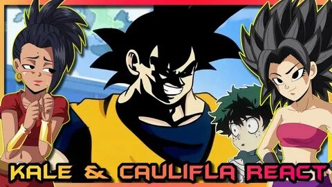 Kale and Caulifla React to Goku vs. All Might RAP BATTLE!! -