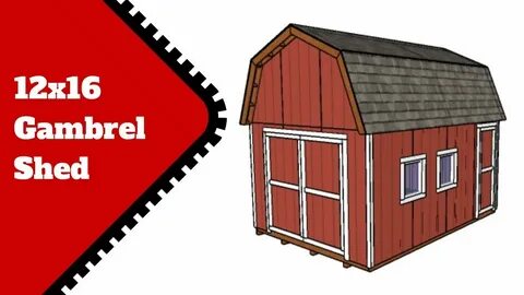 12x16 Gambrel Shed Plans - YouTube