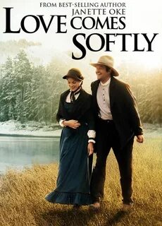 Love Comes Softly Movies Like - How to best 2022