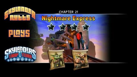 Skylanders Trap Team Chapter 21 - Nightmare Express - YouTub