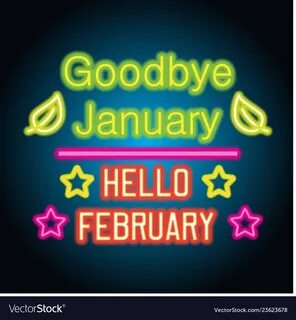 Goodbye january hello february spring text sign Vector Image