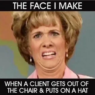 Funny Memes That Will Make You Feel Bad For Your Hairstylist