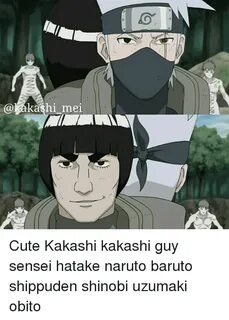 A Akashi Mei Cute Kakashi Kakashi Guy Sensei Hatake Naruto B
