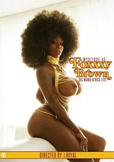 Foxxxy Brown: Big Mama Africa Tits (Фокси Браун: Большие Сис