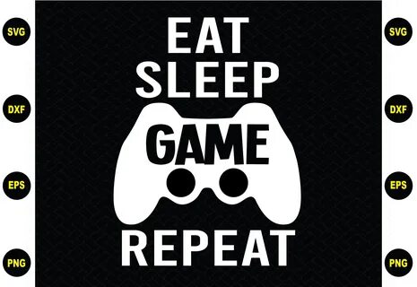 Eat Sleep Game Repeat Graphic by jannatulpakhi - Creative Fa