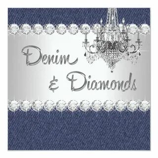 Womans Birthday Party Denim and Diamonds Denim and diamonds,