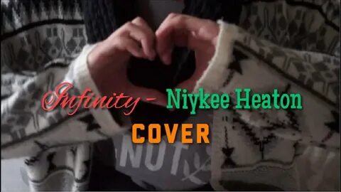 Infinity- Niykee Heaton acapella cover by Christina L. - You
