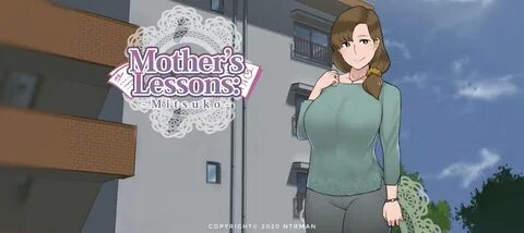 Mother’s Lesson: Mitsuko v1.0 NTRMAN Free Download - ntr gam