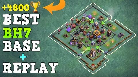 Best Builder Hall 7 Base w/Replay CoC Best BH7 Base +4800 Tr