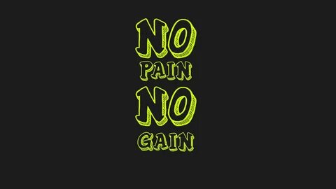 10 Best No Pain No Gain Wallpaper FULL HD 1920 × 1080 For PC