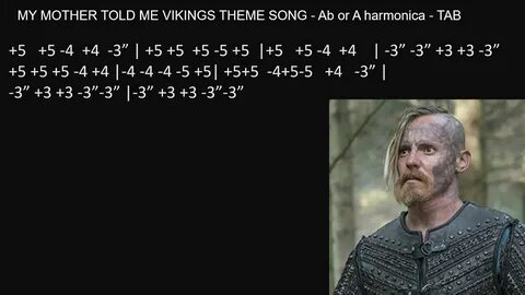 practice: MY MOTHER TOLD ME VIKINGS THEME SONG - Ab or A har