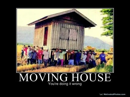 Funny Quotes About Moving Homes. QuotesGram