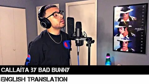 Callaíta by Bad Bunny (ENGLISH TRANSLATION) - YouTube