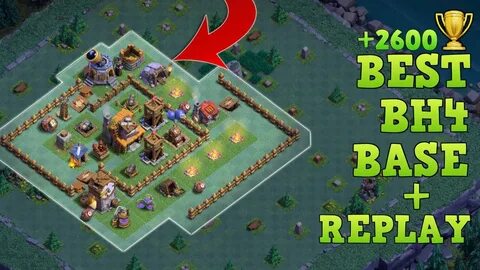 Builder Hall 4 Base / BH4 Builder Base + Defense Replay / An