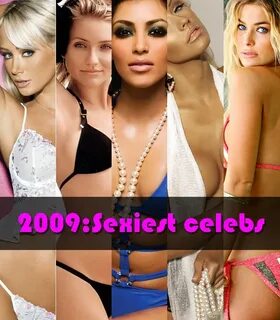2009: Top 25 sexiest celebs revealed!