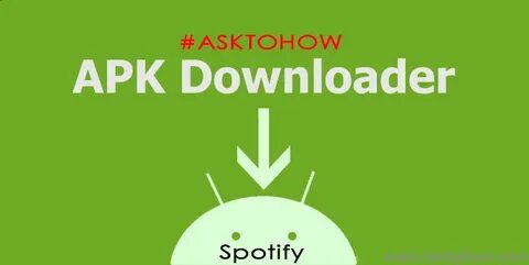 Spotify Premium APK and It's Review 2018 - Asktohow